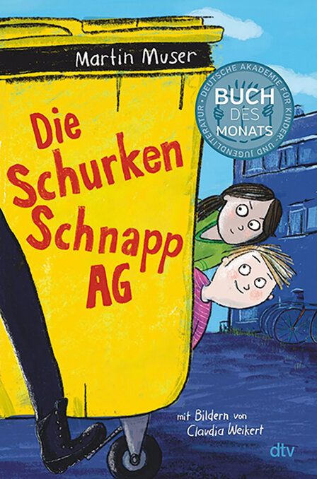 Cover des Buches Die Schurkenschnapp AG, Illustration, zwei Kinder lauern hinter einem Müllcontainer